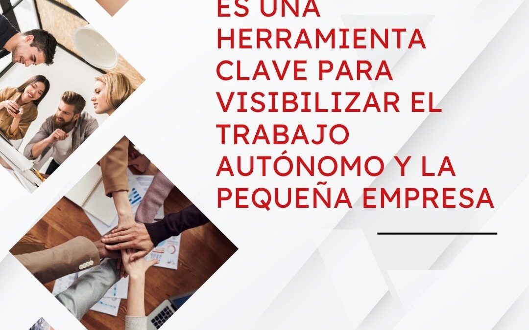 El Asociacionismo es una herramienta clave para visibilizar el trabajo autónomo y la pequeña empresa