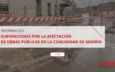 Subvenciones por la afectación de obras públicas en la Comunidad de Madrid