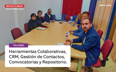 Talleres sobre Herramientas Colaborativas, CRM, Gestión de Contactos, Convocatorias y Repositorios