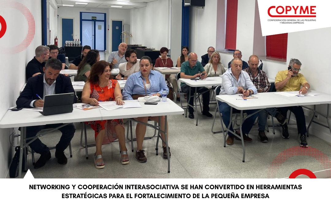 Networking y cooperación interasociativa se han convertido en herramientas estratégicas para el fortalecimiento de la pequeña empresa