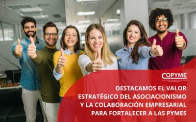 COPYME destaca el valor estratégico del asociacionismo y la colaboración empresarial para fortalecer a las pymes