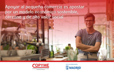 Apoyar al pequeño comercio es apostar por un modelo económico sostenible, cercano y de alto valor social.
