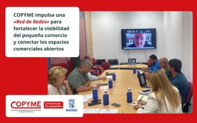 COPYME impulsa una «Red de Redes» para fortalecer la visibilidad del pequeño comercio y conectar los espacios comerciales abiertos
